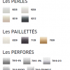 Couleurs : Mats / Perles / Pailletés / Perforés